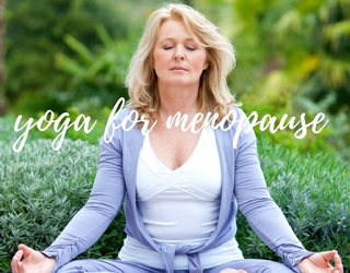 Le yoga et la ménopause